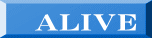 ALIVE 